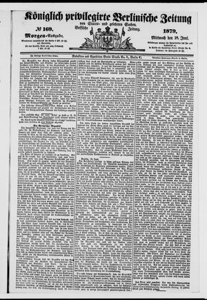 Königlich privilegirte Berlinische Zeitung von Staats- und gelehrten Sachen vom 18.06.1879