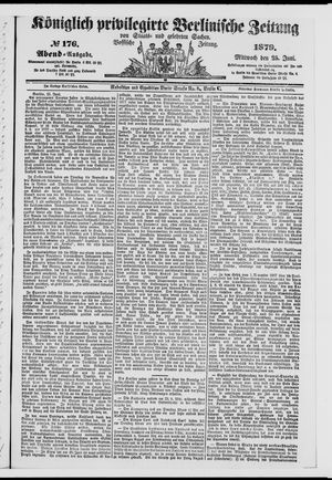Königlich privilegirte Berlinische Zeitung von Staats- und gelehrten Sachen vom 25.06.1879