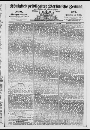 Königlich privilegirte Berlinische Zeitung von Staats- und gelehrten Sachen on Jul 3, 1879