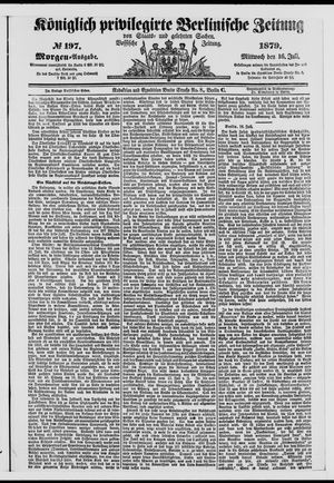 Königlich privilegirte Berlinische Zeitung von Staats- und gelehrten Sachen vom 16.07.1879