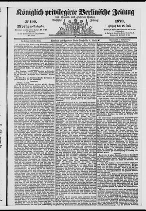 Königlich privilegirte Berlinische Zeitung von Staats- und gelehrten Sachen vom 18.07.1879