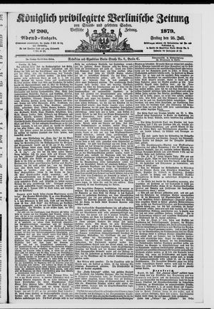 Königlich privilegirte Berlinische Zeitung von Staats- und gelehrten Sachen on Jul 25, 1879