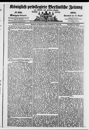 Königlich privilegirte Berlinische Zeitung von Staats- und gelehrten Sachen vom 16.08.1879