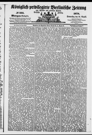 Königlich privilegirte Berlinische Zeitung von Staats- und gelehrten Sachen on Aug 21, 1879