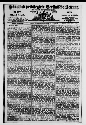 Königlich privilegirte Berlinische Zeitung von Staats- und gelehrten Sachen on Oct 14, 1879