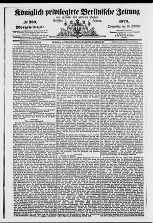 Königlich privilegirte Berlinische Zeitung von Staats- und gelehrten Sachen vom 16.10.1879