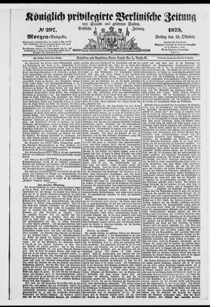 Königlich privilegirte Berlinische Zeitung von Staats- und gelehrten Sachen on Oct 24, 1879
