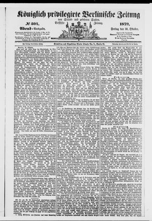 Königlich privilegirte Berlinische Zeitung von Staats- und gelehrten Sachen vom 31.10.1879
