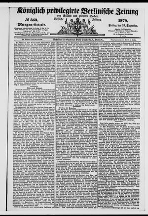 Königlich privilegirte Berlinische Zeitung von Staats- und gelehrten Sachen vom 19.12.1879