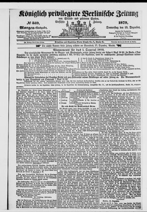 Königlich privilegirte Berlinische Zeitung von Staats- und gelehrten Sachen on Dec 25, 1879
