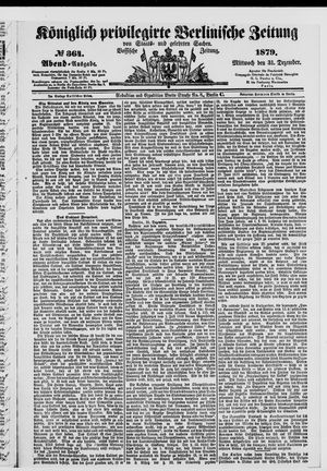 Königlich privilegirte Berlinische Zeitung von Staats- und gelehrten Sachen vom 31.12.1879