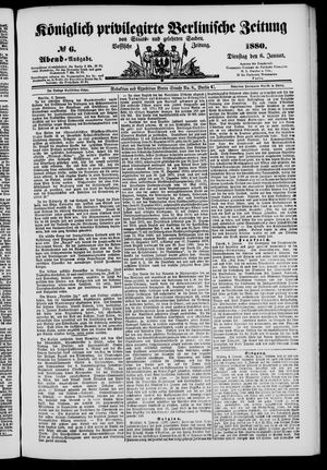 Königlich privilegirte Berlinische Zeitung von Staats- und gelehrten Sachen on Jan 6, 1880