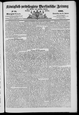 Königlich privilegirte Berlinische Zeitung von Staats- und gelehrten Sachen vom 15.01.1880