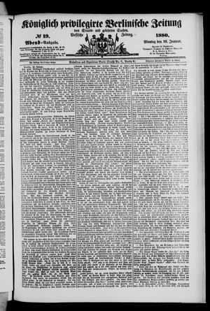 Königlich privilegirte Berlinische Zeitung von Staats- und gelehrten Sachen on Jan 19, 1880