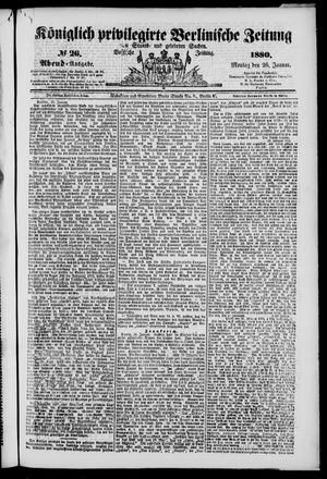 Königlich privilegirte Berlinische Zeitung von Staats- und gelehrten Sachen vom 26.01.1880