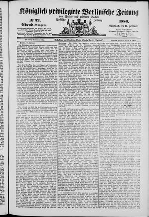 Königlich privilegirte Berlinische Zeitung von Staats- und gelehrten Sachen on Feb 11, 1880