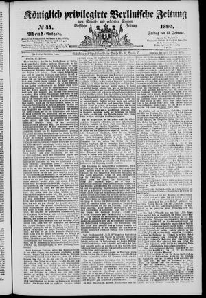 Königlich privilegirte Berlinische Zeitung von Staats- und gelehrten Sachen vom 13.02.1880