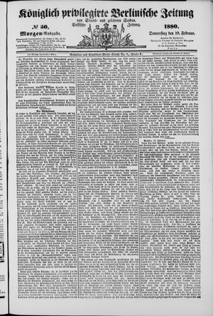 Königlich privilegirte Berlinische Zeitung von Staats- und gelehrten Sachen vom 19.02.1880