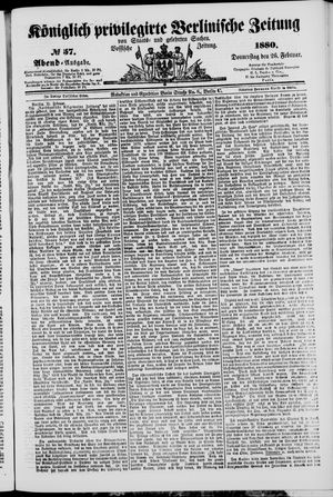 Königlich privilegirte Berlinische Zeitung von Staats- und gelehrten Sachen vom 26.02.1880