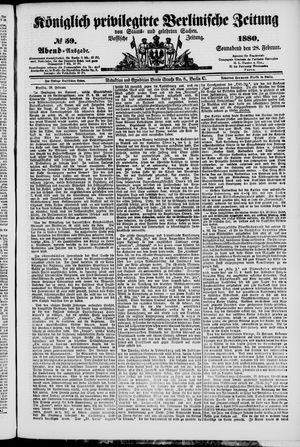 Königlich privilegirte Berlinische Zeitung von Staats- und gelehrten Sachen vom 28.02.1880