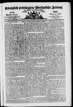 Königlich privilegirte Berlinische Zeitung von Staats- und gelehrten Sachen on Mar 1, 1880