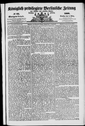 Königlich privilegirte Berlinische Zeitung von Staats- und gelehrten Sachen vom 02.03.1880