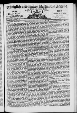 Königlich privilegirte Berlinische Zeitung von Staats- und gelehrten Sachen vom 09.03.1880