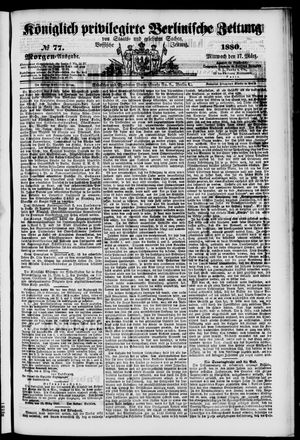 Königlich privilegirte Berlinische Zeitung von Staats- und gelehrten Sachen vom 17.03.1880