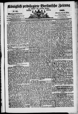 Königlich privilegirte Berlinische Zeitung von Staats- und gelehrten Sachen vom 21.03.1880