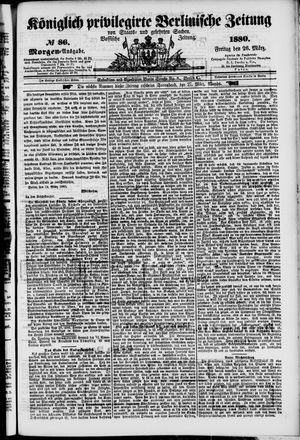 Königlich privilegirte Berlinische Zeitung von Staats- und gelehrten Sachen vom 26.03.1880