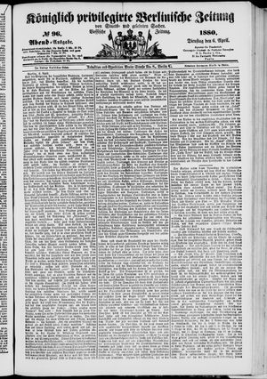 Königlich privilegirte Berlinische Zeitung von Staats- und gelehrten Sachen vom 06.04.1880