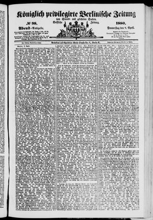 Königlich privilegirte Berlinische Zeitung von Staats- und gelehrten Sachen vom 08.04.1880