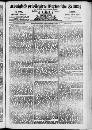 Königlich privilegirte Berlinische Zeitung von Staats- und gelehrten Sachen vom 13.04.1880