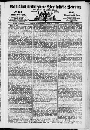 Königlich privilegirte Berlinische Zeitung von Staats- und gelehrten Sachen vom 14.04.1880