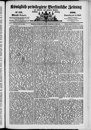 Königlich privilegirte Berlinische Zeitung von Staats- und gelehrten Sachen vom 22.04.1880
