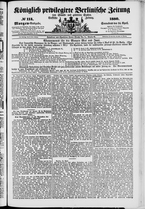 Königlich privilegirte Berlinische Zeitung von Staats- und gelehrten Sachen vom 24.04.1880