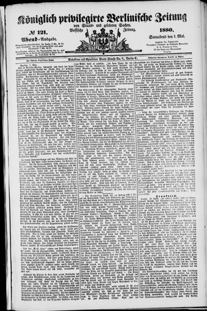Königlich privilegirte Berlinische Zeitung von Staats- und gelehrten Sachen vom 01.05.1880