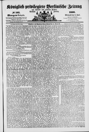 Königlich privilegirte Berlinische Zeitung von Staats- und gelehrten Sachen vom 02.06.1880