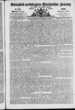 Königlich privilegirte Berlinische Zeitung von Staats- und gelehrten Sachen on Jun 4, 1880