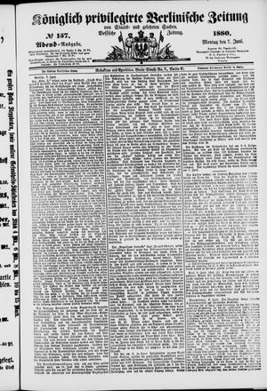 Königlich privilegirte Berlinische Zeitung von Staats- und gelehrten Sachen vom 07.06.1880