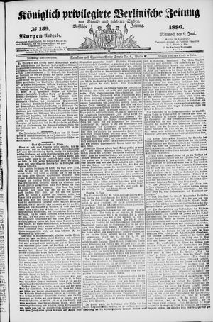 Königlich privilegirte Berlinische Zeitung von Staats- und gelehrten Sachen vom 09.06.1880