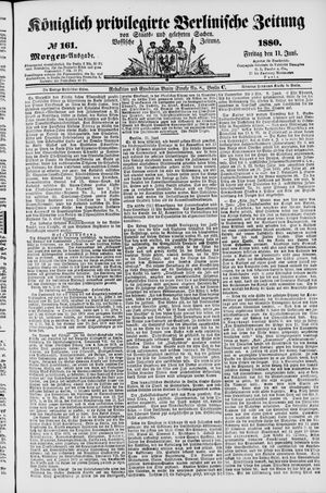 Königlich privilegirte Berlinische Zeitung von Staats- und gelehrten Sachen vom 11.06.1880