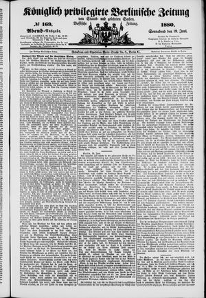 Königlich privilegirte Berlinische Zeitung von Staats- und gelehrten Sachen on Jun 19, 1880