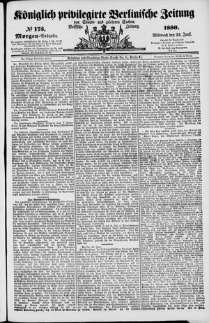 Königlich privilegirte Berlinische Zeitung von Staats- und gelehrten Sachen vom 23.06.1880