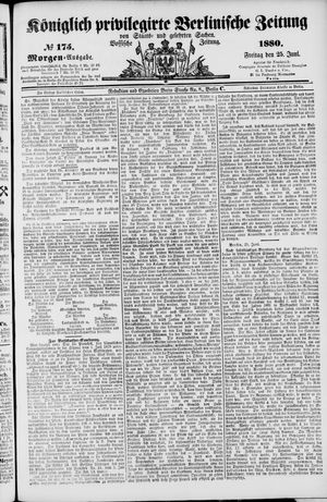 Königlich privilegirte Berlinische Zeitung von Staats- und gelehrten Sachen vom 25.06.1880