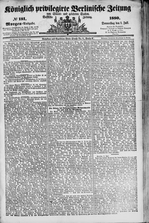 Königlich privilegirte Berlinische Zeitung von Staats- und gelehrten Sachen on Jul 1, 1880