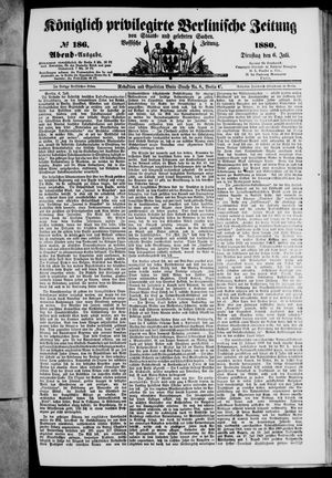 Königlich privilegirte Berlinische Zeitung von Staats- und gelehrten Sachen vom 06.07.1880