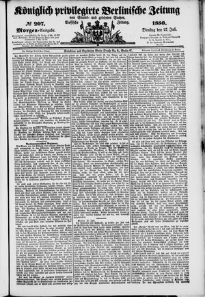 Königlich privilegirte Berlinische Zeitung von Staats- und gelehrten Sachen on Jul 27, 1880