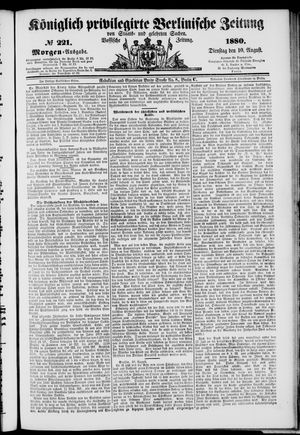 Königlich privilegirte Berlinische Zeitung von Staats- und gelehrten Sachen on Aug 10, 1880