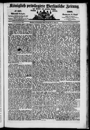 Königlich privilegirte Berlinische Zeitung von Staats- und gelehrten Sachen vom 16.08.1880